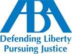 ABA Defending Liberty Pursuing Justice